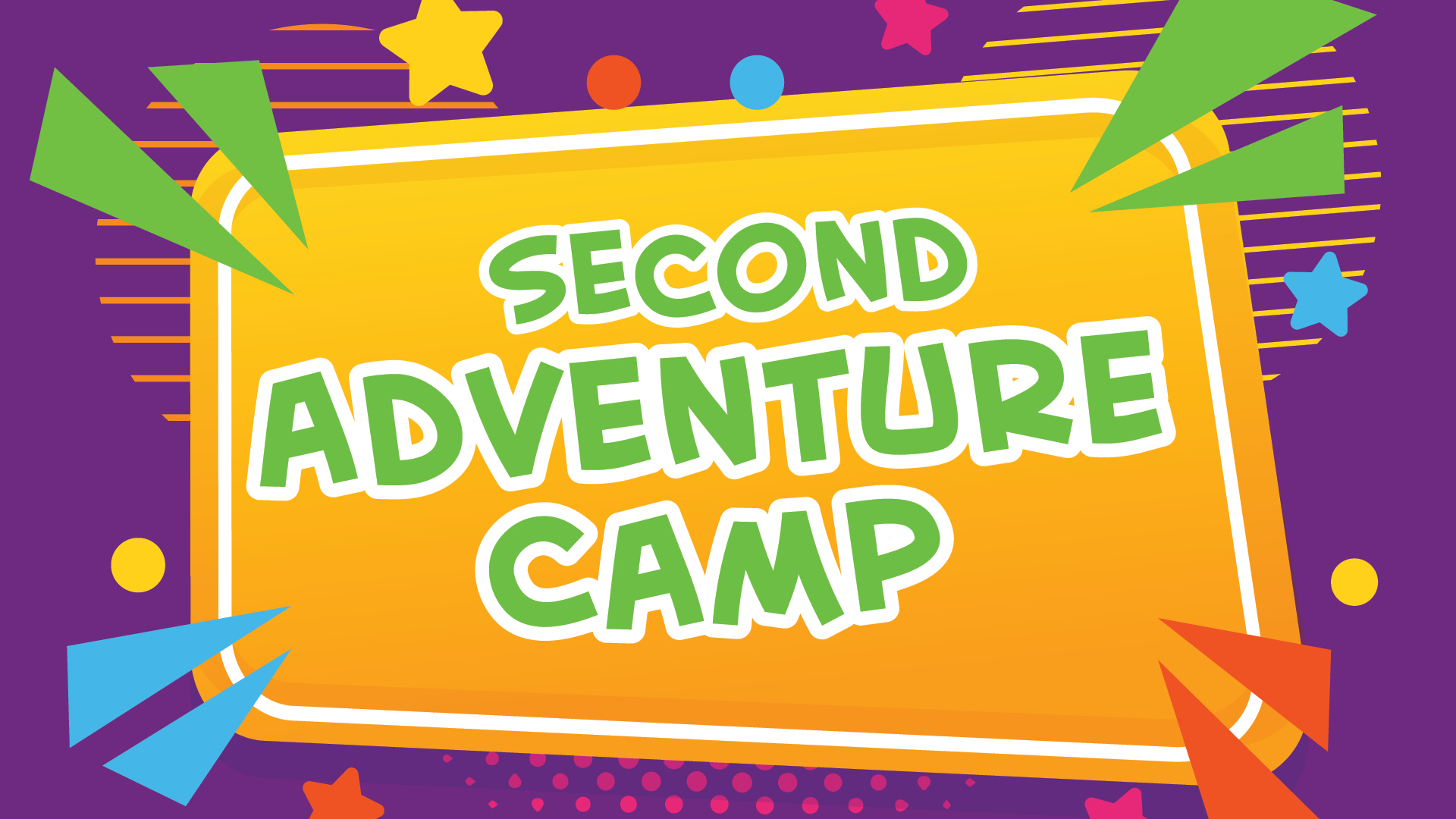 Second Adventure Camp-Woodway